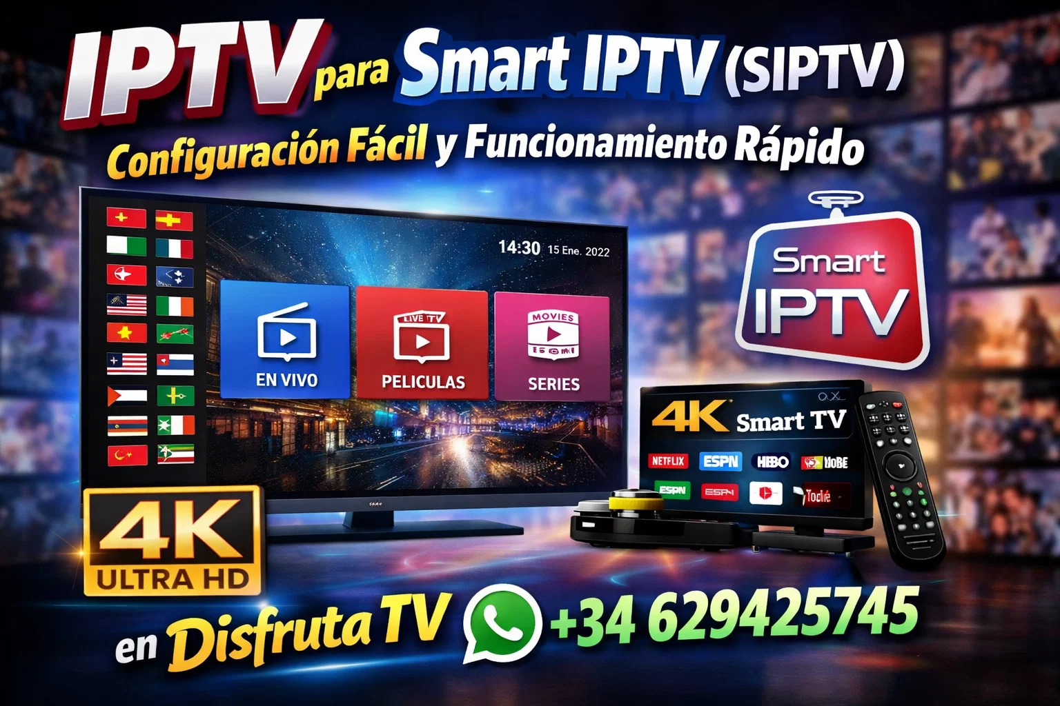 IPTV para Smart IPTV (SIPTV) – Configuración Fácil y Funcionamiento Rápido 4K